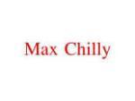 MAXCHILLY