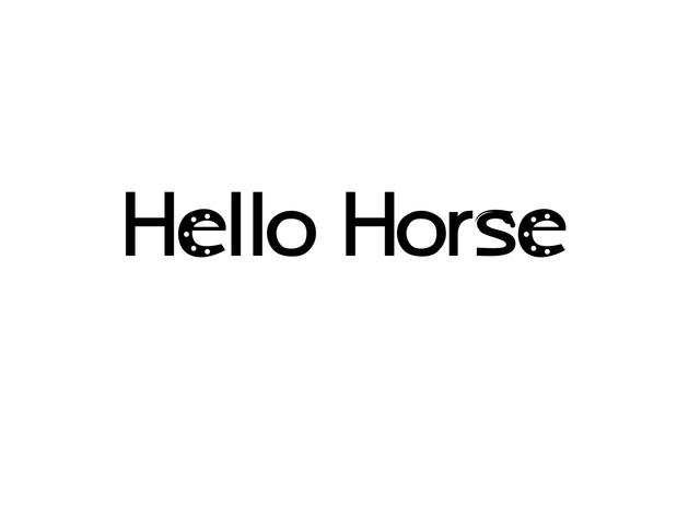 Hello Horse