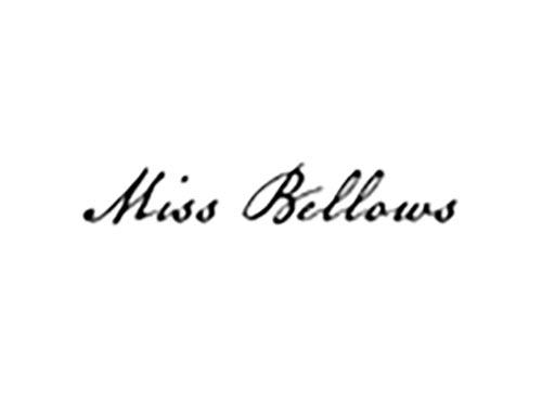 MISS BELLOWS