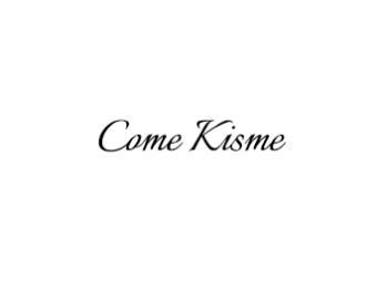 CAME KISME