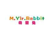 母婴兔 M.YIR.RABBIT