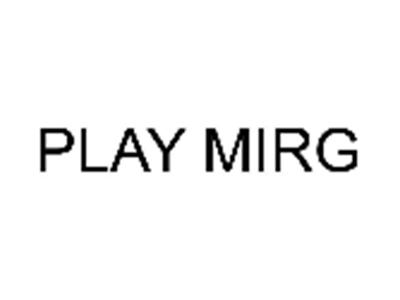 playmirg