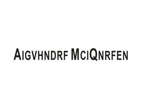 AIGVHNDRFMCIQNRFEN(仿麦昆英文)