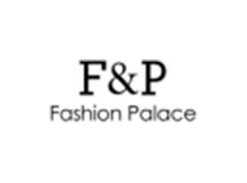 F&P 
FASHION PALACE