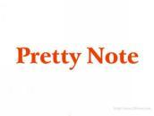 PRETTYNOTE