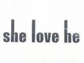 SHELOVEHE